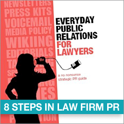 Eight Steps in Law Firm Public Relations Planning