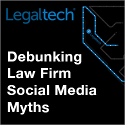 Debunking Law Firm Social Media Myths [Video]