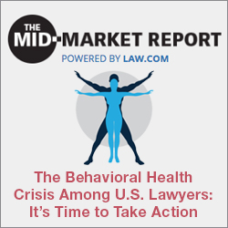 Behavioral Health Crisis in the Legal Community – Time to Take Action [Mid-Market Report] Thumbnail