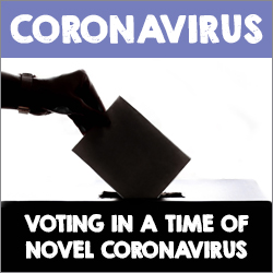 Voting in a Time of Novel Coronavirus