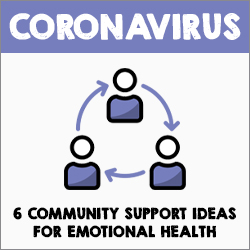 6 Community Support Ideas for Emotional Health