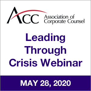 Gina Rubel to Present on Leading Through Crisis at an Association of Corporate Counsel Webinar