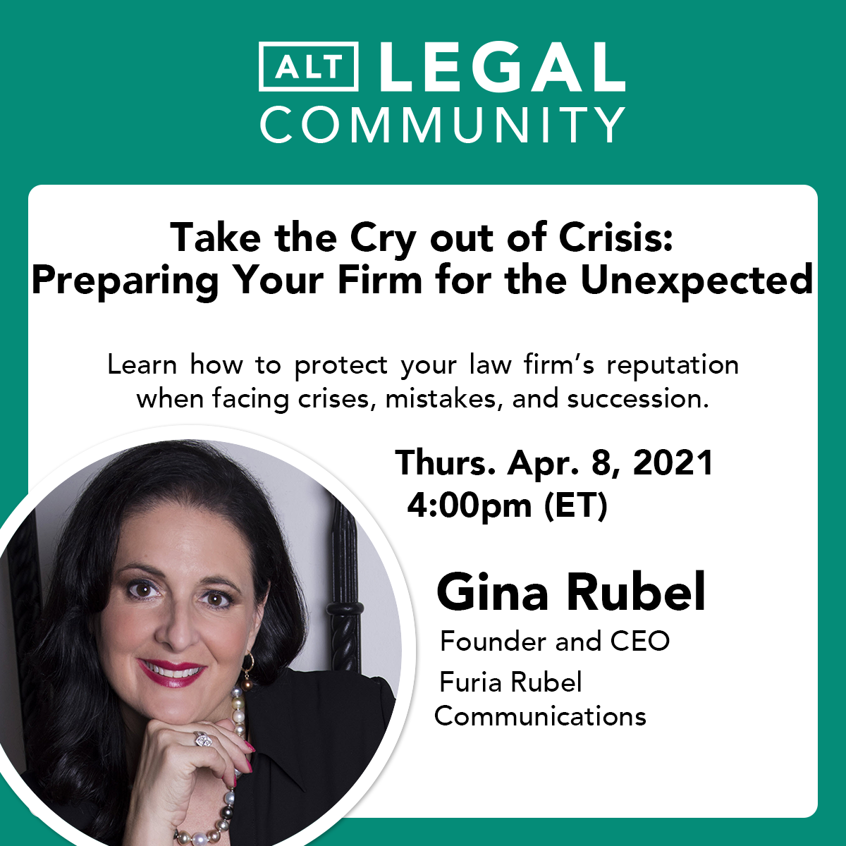 Crisis Communication Plan – Gina Rubel Presents for Alt Legal