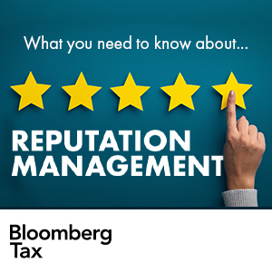 Law Firm Marketing Expert Gina Rubel to Present for Bloomberg Tax on Online Reputation Management Thumbnail