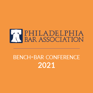 Gina Rubel to Present at Philadelphia Bar Association 2021 Bench-Bar Conference