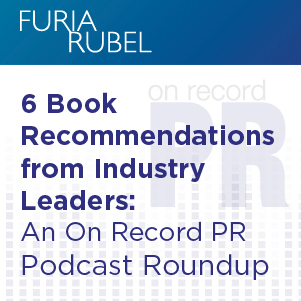6 Book Recommendations from Industry Leaders: An On Record PR Podcast Roundup Thumbnail