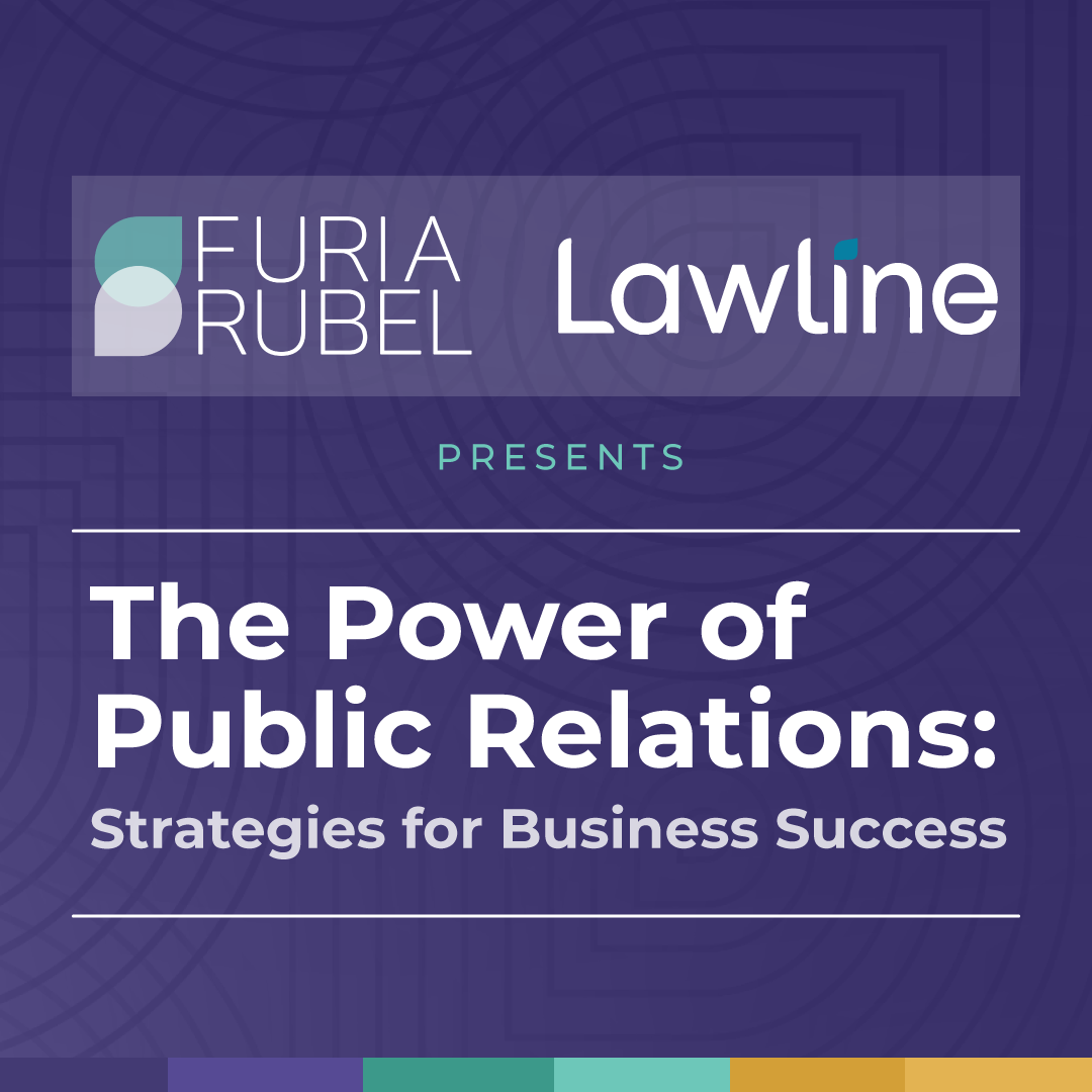 Furia Rubel Partners with Lawline on Law Firm Public Relations Courses