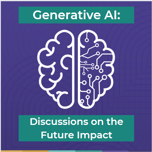 Generative AI: Discussions on the Future Impact Thumbnail