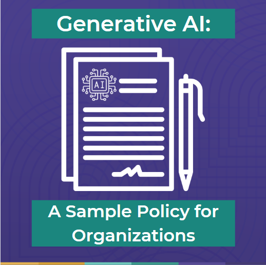 Generative AI: A Sample Policy for Organizations