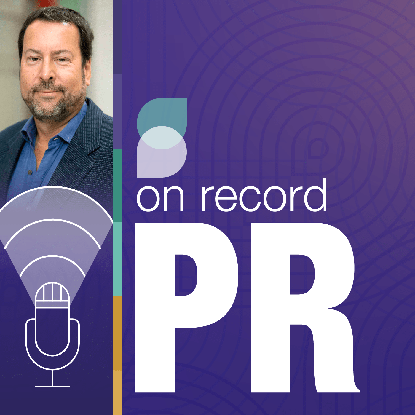 Staying Relevant in the Ever-Changing Landscape of Corporate Public Relations with Gregg Feistman, Assistant Chair for Public Relations at Temple University