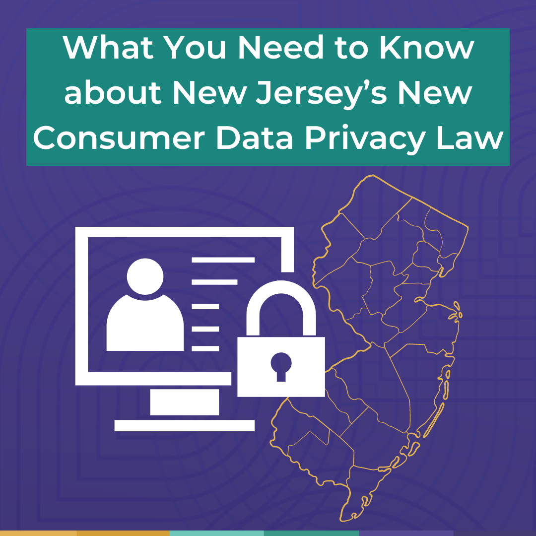What You Need to Know about New Jersey’s New Consumer Data Privacy Law