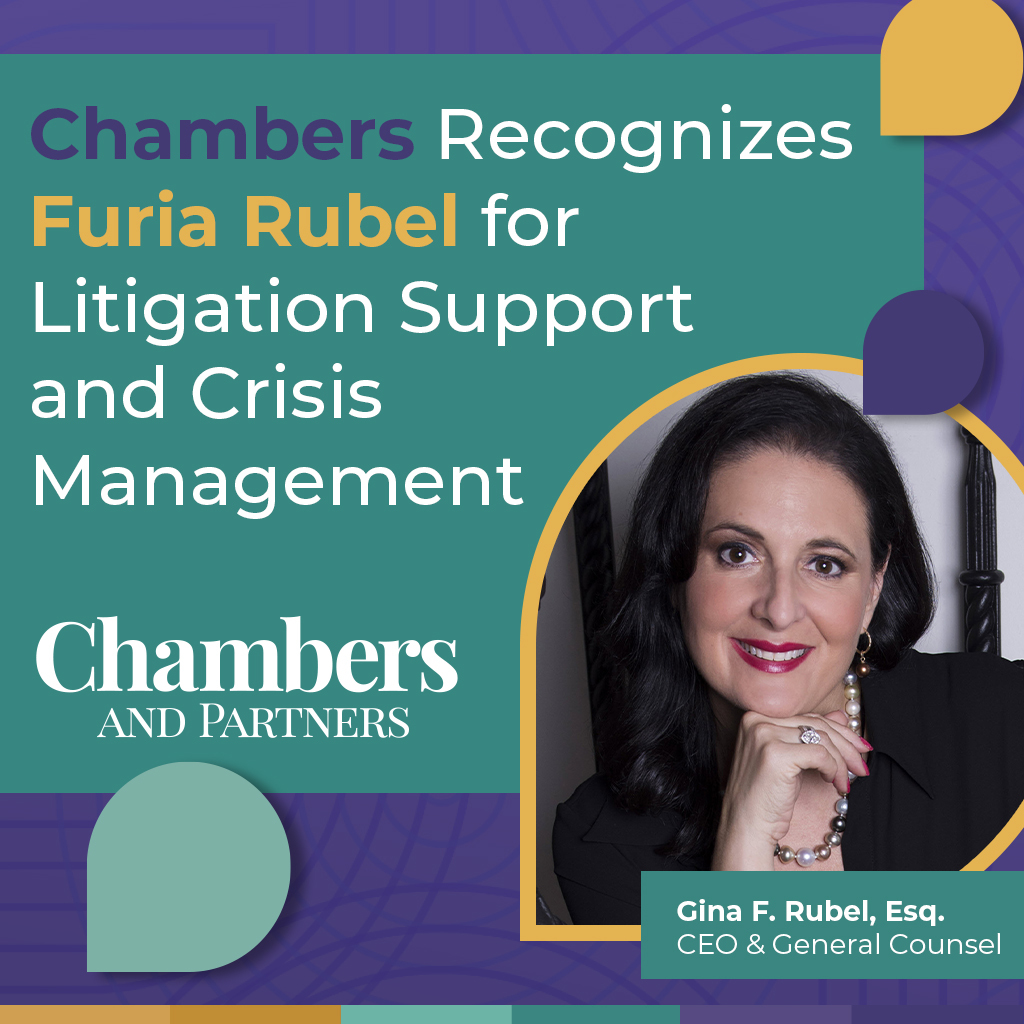 Chambers Recognizes Furia Rubel for Litigation Support and Crisis Management Thumbnail