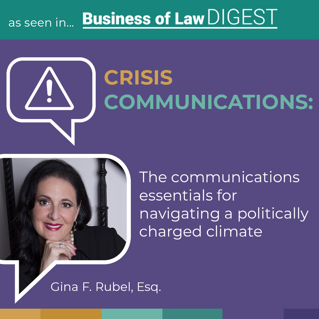 Crisis Communications: The communications essentials for navigating a politically charged climate [Published in BOLD]