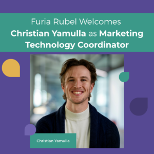 Furia Rubel Welcomes Christian Yamulla as Marketing Technology Coordinator