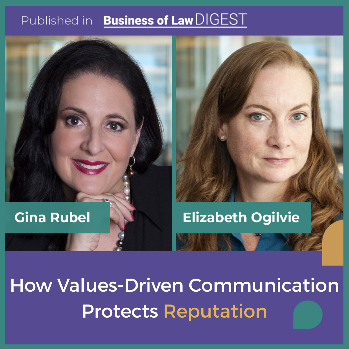 Reputational Management: Why values-driven communication protects law firm reputation [Published in BOLD]