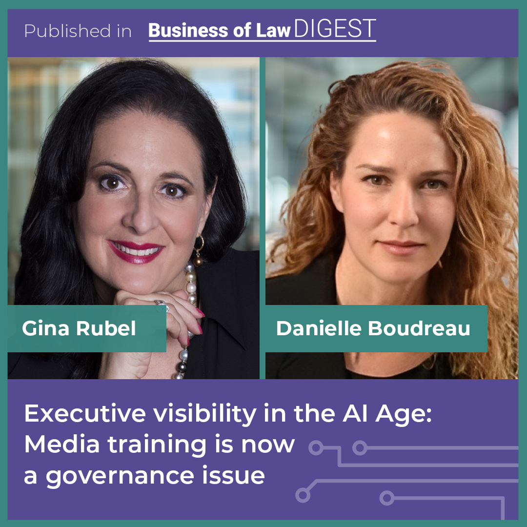 Executive visibility in the AI Age: Media training is now a governance issue [Published in BOLD]