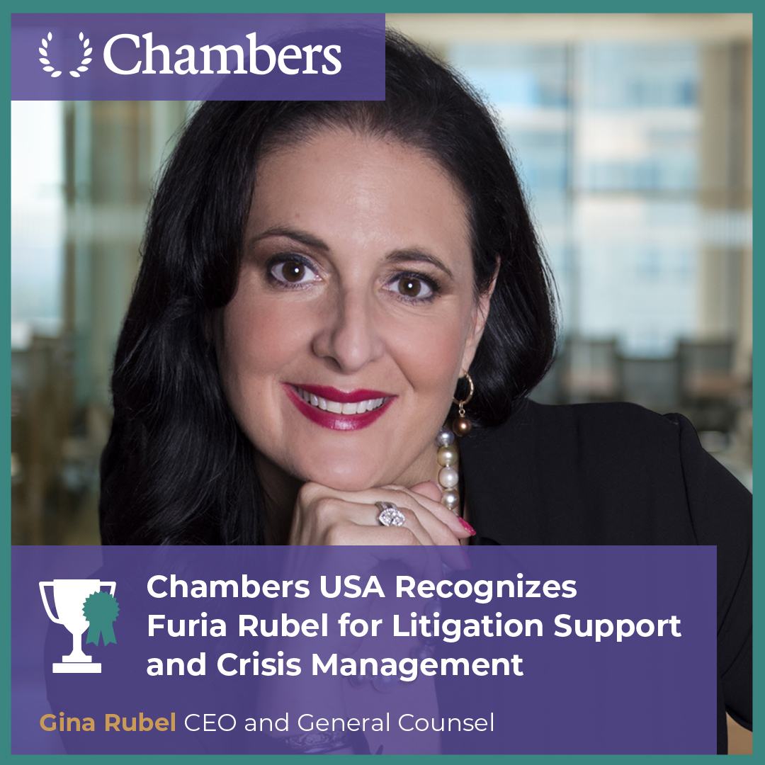 Chambers USA Recognizes Furia Rubel for Litigation Support and Crisis Management